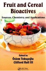 Fruit and cereal bioactives : sources