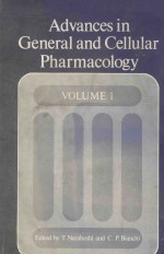 ADVANCES IN GENERAL AND CELLULAR PHARMACOLOGY  VOLUME 1