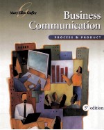 BUSINESS COMMUNICATION:PROCESS & PRODUCT 5TH EDITION