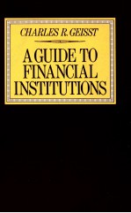 A GUIDE TO FINANCIAL INSTITUTIONS