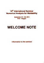 10TH INTERNATIONAL SEMINAR NUMERICAL ANALYSIS FOR WELDABILITY