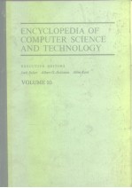 ENCYCLOPEDIA OF COMPUTER SCIENCE AND TECHNOLOGY VOLUME 10