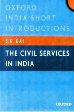 OXFORD INDIA SHORT INTRODUCTIONS THE CIVIL SERVICES IN INDIA