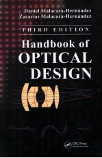 HANDBOOK OF OPTICAL DESIGN THIRD EDITION