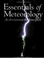 ESSENTIALS OF METEOROLOGY：AN INVIATION TO THE ATMOSPHERE THIRD EDITION