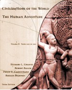 CIVILIZATIONS OF THE WORLD THE HUMAN ADVENTURE THIRD EDITION VOLUME B:FROM 1300 TO 1800