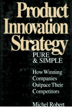 PRODUCT INNOVATION STRATEGY PURE AND SIMPLE