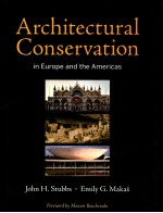 Architectural conservation in Europe and the Americas : national experiences and practice