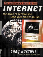 THE MUSICIAN’S GUIDE TO THE INTERNET