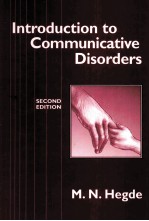 INTRODUCTION TO COMMUNICATIVE DISORDERS SECOND EDITION