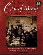 OUT OF MANY:A HISTORY OF THE AMERICAN PEOPLE FOURTH EDITION VOLUME ONE