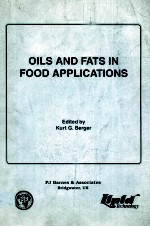 Oils and fats in food applications