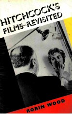 hitchcock’s films revisited