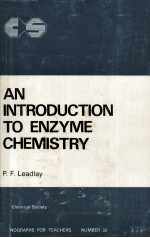 AN INTRODUCTION TO ENZYME CHEMISTRY