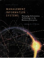 MANAGEMENT INFORMATION SYSTEMS:MANAGING INFORMATION TECHNOLOGY IN THE BUSINESS ENTERPRISE SIXTH EDIT