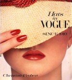 HATS IN VOGUE  SINCE 1910