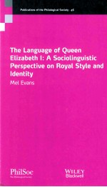 the language of queen elizabeth 1a sociolinguistic perspective on royal style and identity