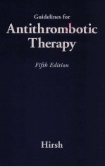 GUIDELINES FOR ANTITHROMBOTIC THERAPY