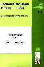 Pesticide residues in food - 1992 : evalutions; part. 1