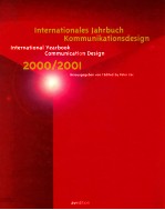 INTERNATIONALES JAHRBUCH KOMMUNIKATIONSDESIGN  INTERNATIONAL YEARBOOK COMMUNICATION DESIGN 2000/2001