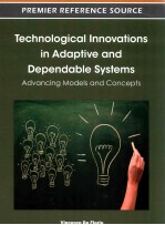 Technological innovations in adaptive and dependable systems : advancing models and concepts