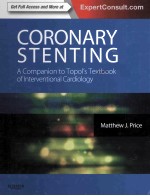 CORONARY STENTING A COMPANTION TO TOPOL'S TEXTBOOK OF INTERVETIONAL CARDIOLOGY