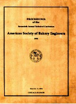 Proceedings of the forty - first annual meeting of the american society of bakery engineers 1994