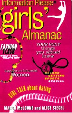 THE INFORMATION PLEASE GIRLS’ ALMANAC