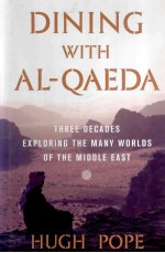 DINING WITH AL QAEDA