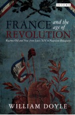 FRANCE AND THE AGE OF REVOLUTION