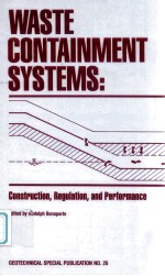 Waste containment systems : construction