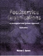 FOODSERVICE ORGANIZATIONS:A MANAGERIAL AND SYSTEMS APPROACH FOURTH EDITION