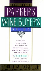 Parker's wine buyer's guide third edition