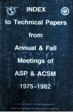 INDEX TO TECHNICAL PAPERS FROM ANNUAL & FALL MEETINGS OF ASP & ACSM 1975-1982