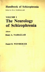 VOLUME 1 The Neurology of Schizophrenia