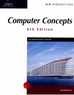 NEW PERSPECTIVES ON COMPUTER CONCEPTS INTRODUCTORY 6TH EDITION