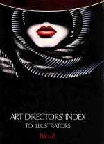 ART DIRECTORS'INDEX TO ILLUSTRATORS NO.8