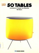 50 TABLES  INNOVATIONS IN DESIGN AND MATERIALS