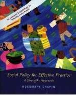 SOCIAL POLICY FOR EFFECTIVE PRACTICE:A STRENGTHS APPROACH