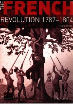 THE FRENCH REVOLUTION 1787-1804  SECOND EDITION