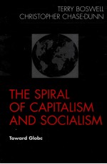 THE SPIRAL OF CAPITALISM AND SOCIALISM TOWARD GLOBAL DEMOCRACY