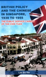 British policy and the Chinese in Singapore