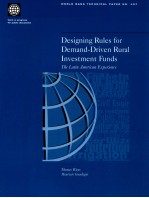 DESIGNING RULES FOR DEMAND-DRIVEN RURAL INVESTMENT FUNDS  THE LATIN AMERICAN EXPERIENCE