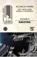 TECHNICAL PAPERS 1987 ASPRS-ACSM ANNUAL CONVENTION VOLUME 3 SURVEYING