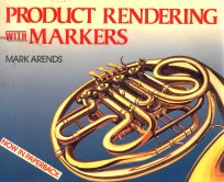 PRODUCT RENDERING WITH MARKERS  USING MARKERS FOR SKETCHING AND RENDERING