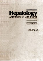 HEPATOLOGY A TEXTBOOK OF LIVER DISEASE  SECOND EDITION  VOLUME 2