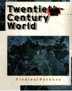 TWENTIETH-CENTURY WORLD FOURTH EDITION