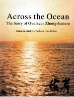 Across the ocean : the story of overseas Zhongshanese