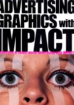 ADVERTISING GRAPHICS WITH IMPACT