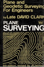 PLANE AND GEODETIC SURVEYING VOLUME ONE PLANE SURVEYING SIXTH EDITION